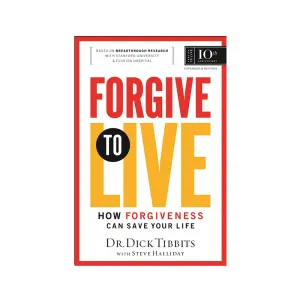 Forgive to Live Book