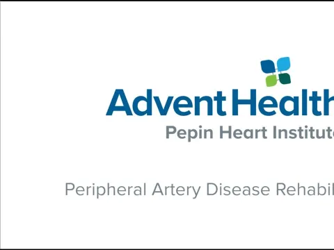 Peripheral Artery Disease Rehabilitation at AdventHealth Pepin Heart Institute